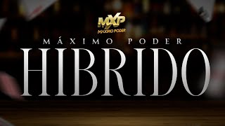 Máximo Poder  Híbrido Video Oficial [upl. by Armington]