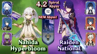 NEW SPIRAL ABYSS 42 C0 Nahida Furina Hyperbloom amp C0 Raiden National  Floor 12  9 Stars [upl. by Anol]