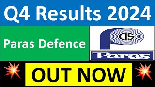 PARAS DEFENCE Q4 results 2024  PARAS DEFENCE results today  PARAS DEFENCE Share News  PARAS Share [upl. by Yttik]