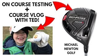 On Course Testing With Benross Evolution R Driver  Vlog With My Son [upl. by Bradford461]