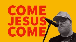 COME JESUS COME OFFICIAL LYRIC VIDEO Stephen Mcwhirter jesus worship music song [upl. by Pease]