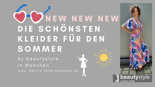 Die schönsten Kleider für den Sommer Trendfarben im Sommer 2023 Umstyling bei beautystyle [upl. by Etheline413]