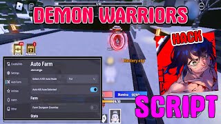 Demon Warriors Script  Hack GUI  Auto Farm Kill Aura Auto Hatch Instant Kill Auto Stats [upl. by Angelica]