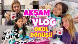 Okuldan Dönüş Akşam Vlog Sınav Haftası Evde Kudurmaca  Zeybek Ailesi [upl. by Christoffer216]