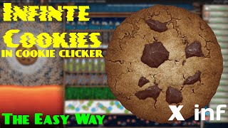 INFINITE COOKIES in Cookie Clicker Tutorial [upl. by Atled]