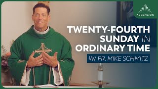 Twentyfourth Sunday in Ordinary Time  Mass with Fr Mike Schmitz [upl. by Uwkuhceki927]