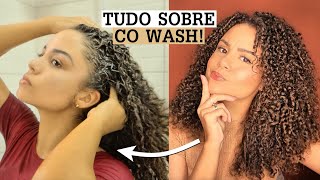 MANUAL DO CO WASH O que é como fazer quais produtos usar benefícios ✨ [upl. by Weight]