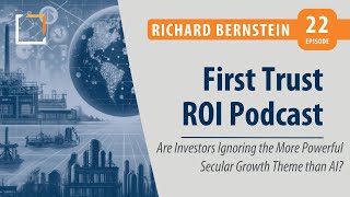 Are Investors Ignoring a More Powerful Secular Growth Theme than AI  Richard Bernstein  Ep 22 [upl. by Akiv]