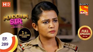 Maddam Sir  मैड्डम सर  Ep 289  Full Episode  3rd September 2021 [upl. by Ayekin]