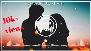 Ye badal ki chadar 8d audio  with beautiful fillings akshay Kumar [upl. by Adleme]