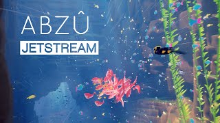 ABZU  Jetstream Trophy Guide [upl. by Toor]