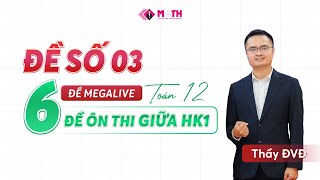 Đề Kiểm Tra Giữa HK1 Toán 12 chương trình mới  Đề số 3 [upl. by Ymmor]