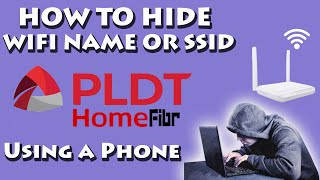 HOW TO HIDE WIFI NAME OR SSID ON PLDT HOME FIBER USING A PHONE [upl. by Eniamej]