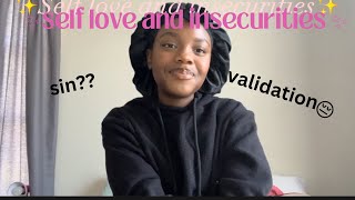 Self love and insecurities as a Christain  episode 3  ￼￼Christain YouTuber [upl. by Sivram69]