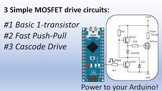 3 Simple MOSFET Drive Circuits [upl. by Cosette]