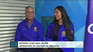 EL TREINTA TE AYUDA  ROTARY CLUB SAN JAVIER OPERATIVO EN SECTOR DE MELOZAL [upl. by Fenner]