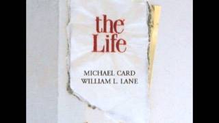 Michael Card  the Life 2 15 Joy in the Journey [upl. by Calle86]