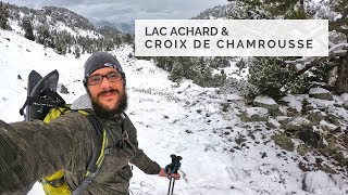 Lac Achard amp Croix de Chamrousse  Raquettes amp Trail [upl. by Deys]