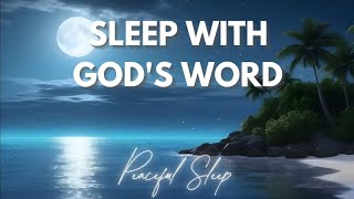 Sleep with Gods Word  Beautifully Read Scripture for Rest and renewal  8 HRS [upl. by Konyn234]