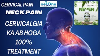 Cervical Pain or Neck Pain or Cervicalgia Ka Ab Hoga 100 Treatment NeuOne Neven [upl. by Atilemrac]