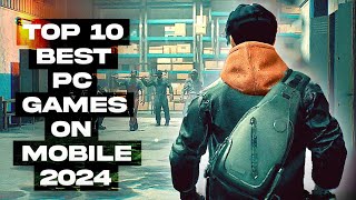 Top 10 Best PC Games on Mobile  Mobile Games Same as PC Games  High Graphics [upl. by Bowie]