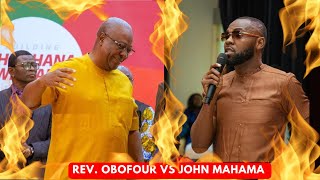 Wow JOHN MAHAMA Replies REV OBOFOUR with Brilliant Response [upl. by Aman372]