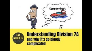 Understanding Division 7A and why its so bloody complicated [upl. by Gillan]