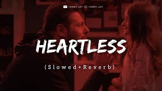 Heartless  SlowedReverb  Badshah ft Aastha Gill  ONE  Disney lofi music [upl. by Hickey]