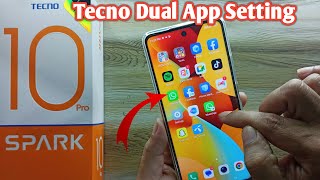 Tecno Dual App Setting  How to Enable Dual Apps in Tecno Spark 10 Pro Android Phone  2023 [upl. by Dzoba602]