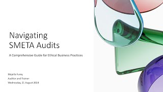 Navigating SMETA Audits A Comprehensive Guide for Ethical Business Practices [upl. by Hanaj]