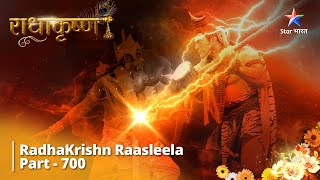 FULL VIDEO  RadhaKrishn Raasleela Part 700  MahaPralay Ka Maarg  राधाकृष्ण starbharat [upl. by Eelitan]