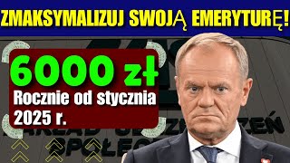 Nowe przepisy ZUS mogą zwiększyć Twoją emeryturę o 6000 zł od stycznia 2025 roku [upl. by Etka]