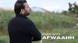 AFWAAHH  Sheera Jasvir  Evolution Records  Karan Mann  Latest Punjabi Song 2021 [upl. by Nevet374]