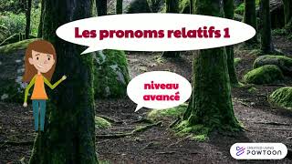 Les pronoms relatifs 1 niveau avancé [upl. by Jat]