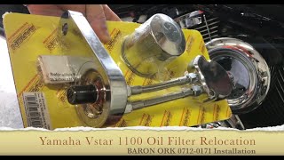 Yamaha VSTAR 1100 Baron Oil Filter Relocation Kit Installation ORK [upl. by Mode]