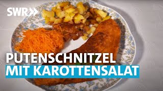 Putenschnitzel mit Bratkartoffeln und Karottensalat  Oma kocht am besten [upl. by Packer]