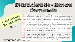 Elasticidade  Renda  Exercícios Resolvidos 1 [upl. by Loesceke]