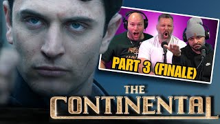 First time watching THE CONTINENTAL reaction episode 3 Finale [upl. by Oneil]