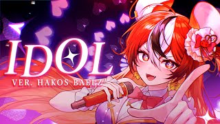 【MV】IDOL  YOASOBI  HAKOS BAELZ COVER [upl. by Noled107]