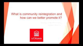 What is community reintegration and how can we better promote it [upl. by Joell]