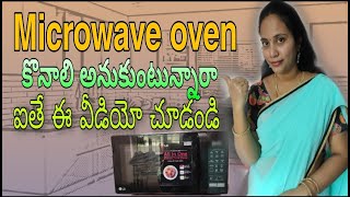 Microwave oven buying guide 2020 II complete details in Telugu II Microwave oven [upl. by Donni]