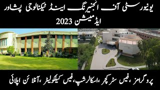 UET Peshawar Admission 2023  How To Apply In UET University Peshawar  UET Fee Structure 2023 [upl. by Lewin]