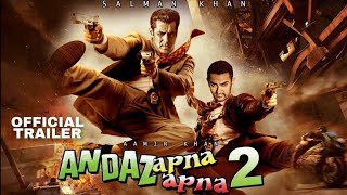 Andaz Apna Apna 2 Official Trailer Salman Khan Aamir Khan Upcoming Movie [upl. by Otsuaf]