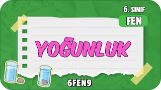 Yoğunluk 📗 tonguçCUP 2Sezon  6FEN9 2024 [upl. by Clabo]