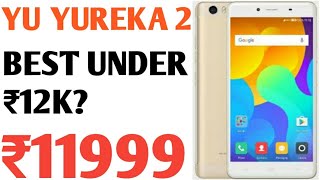 YU YUREKA 2  SHOULD YOU BUY IT MY OPINIONS [upl. by Yelnats]