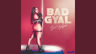 Bad Gyal [upl. by Names]