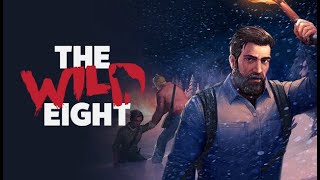 I survived 5 days  First time playing  The Wild Eight  Gameplay [upl. by Treblig]