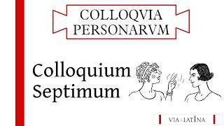 Colloquium VII LLPSI – Colloquia Persōnārum [upl. by Yeloc]