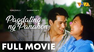 Pagdating ng Panahon FULL MOVIE HD  Sharon Cuneta Robin Padilla Rufa Mae Quinto Bing Loyzaga [upl. by Arramat]