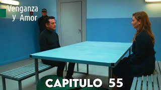 Venganza y Amor Capitulo 55  Doblado En Español [upl. by Torry]